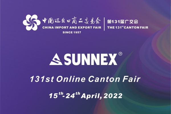 131st Canton Fair SUNNEX арнасы сіздің келуіңізді қарсы алады!