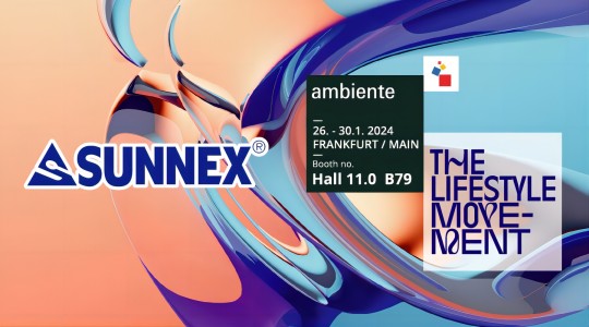 2024 AMBIENTE, FRANKFURT SUNNEX BOOTH-ке қош келдіңіз